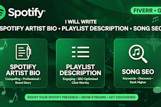 write spotify artist bio, playlist description and song SEO