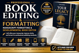 book editing and formatting, manuscript formatting and developmental book editor