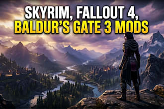 create custom skyrim, fallout 4 and baldurs gate 3 mods