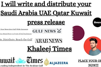 write and distribute your saudi arabia uae qatar kuwait press release