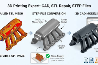 do 3d cad modeling for 3d printing, expert stl file repair and step file
