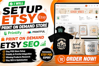 setup etsy print on demand store printify printful print on demand etsy seo