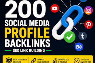 build 200 social media profile backlinks SEO link building