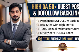 publish high da tech, business, home, health dofollow SEO guest post backlinks