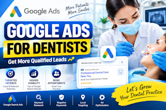 manage google search ads for dentists and dental clinics