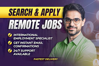 search and apply for jobs or find remote jobs on your behlaf