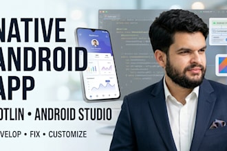 develop native android app in kotlin using android studio