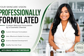 be your skincare formulation chemist for custom product development