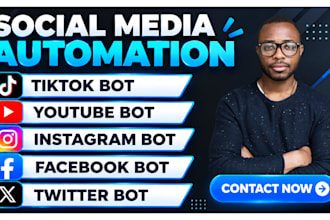 create social medial bot, twitter bot, tiktok bot, youtube bot, instagram bot