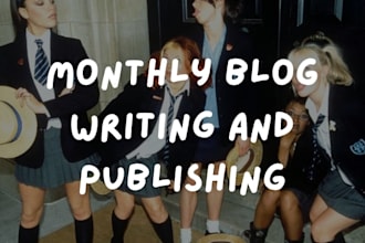 manage your blog for you monthly