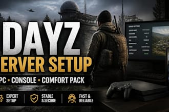 set up your dayz server for consoles and PC comfort pack