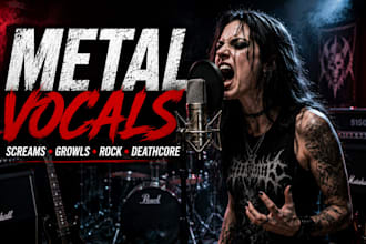 sing metal vocals, rock vocals, screams, growls, male singer and deathcore