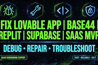fix repair debug codding error troubleshoot lovable app base44 replit saas mvp