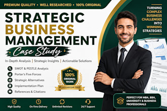 help you in strategic business management case study