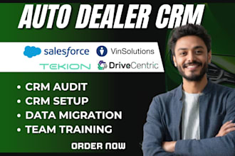 auto dealer CRM setup and selection vinsolutions, tekion, drivecentric CRM