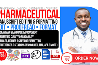 edit and format pharmaceutical article, biomedical manuscripts, medical journal