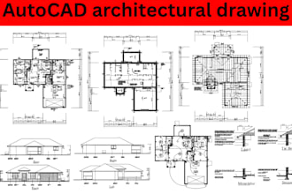 redraw 2d house plan, architectural drafting, 2d elevations, section in autocad