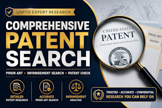 conduct comprehensive uspto patent prior art, infringement search, patent check