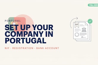 handle your portugal company registration, nif, and bank account setup