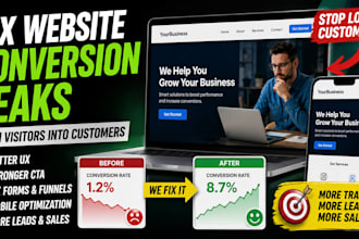 fix website conversion leaks, broken funnels, forms, UX, cta and mobile i