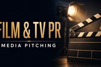 write a film and TV press release and pitch it to entertainment media