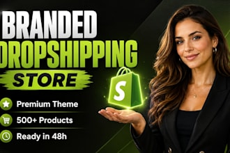 build a converting shopify branded dropshipping store
