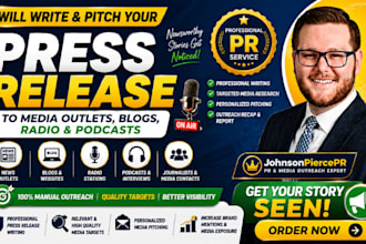 write and pitch your press release to media outlets, blogs, radio and podcasts