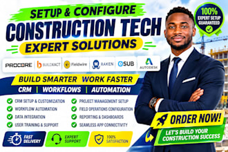 setup procore buildxact fieldwire raken esub autodesk construction CRM workflows