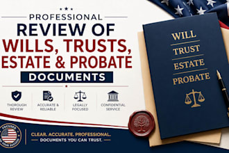 review wills, trusts, estate and probate documents professionally