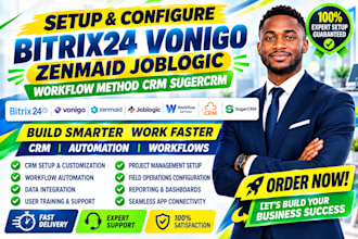 setup bitrix24 vonigo zenmaid joblogic workflow method CRM sugercrm automation