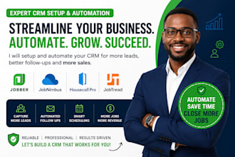 setup jobber jobnimbus housecall pro jobtread CRM automation