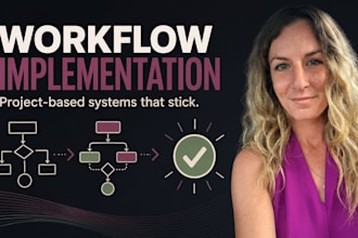 implement and document your improved workflows