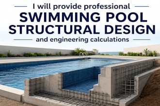 provide professional swimming pool structural design and engineering calculation