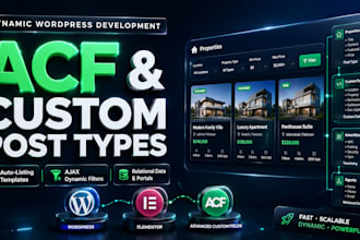 build dynamic wordpress website using acf custom post types and elementor