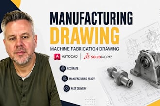 manufacturing drawing, machine fabrication drawing, autocad solidworks