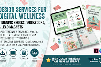 design stunning digital fitness, health, wellness ebook, workbook, lead magnet