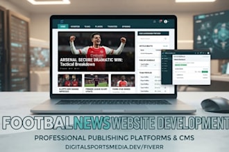 build football news website with cms and sports content features