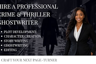 professionally ghostwrite your crime thriller and mystery fiction