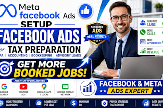 setup facebook ads for tax preparation CPA accounting bookkeeping advisory leads