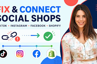 setup and fix tik tok shop instagram shop facebook shop shopify integration