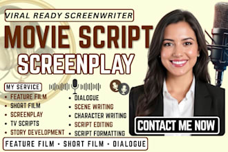 write movie script screenplay feature film short and film script with dialogue