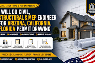 civil structural mep engineer for arizona california florida permit drawing
