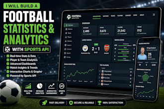 build a football statistics and analytics platform with sports API