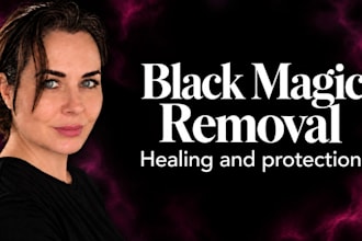 break curses, remove witchcraft, hexes, entities and seal your protection