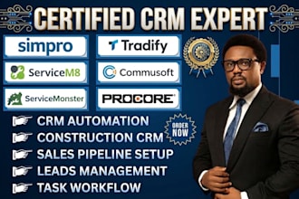 automate simpro tradify commusoft servicem8 servicemonster procore CRM workflows
