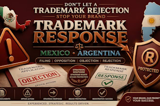 handle mexico argentina trademark filing opposition objection and rejection