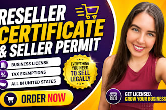 get your seller permit, resale certificate, sales tax business license
