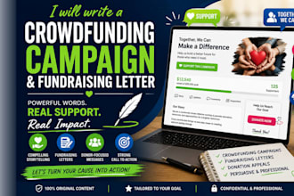 write compelling crowdfunding campaign and fundraising letter, donation request