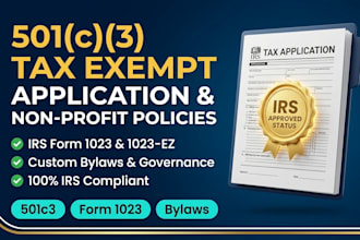 write 501c3 tax exempt application, non profit policy, and bylaws