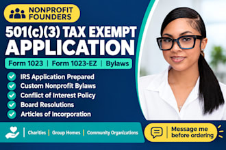 prepare your 501c3 tax exempt application, form 1023 or 1023ez and bylaws